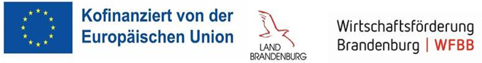 Bildzeile mit den Logos der Europäischen Union, Land Brandenburg, Wirtschaftsförderung Brandenburg WFBB Bildzeile mit den Logos der Europäischen Union, Land Brandenburg, Wirtschaftsförderung Brandenburg WFBB